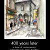 “400 Years later” a show of contemporary watercolour by Jonny Pumfrey